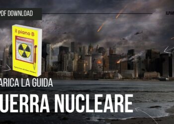 Scarica la guida SOPRAVVIVERE ALLA GUERRA NUCLEARE in pdf