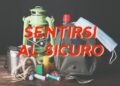 Sicurezza personale e familiare: strategie semplici per sentirsi al sicuro