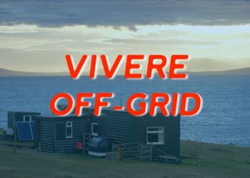 Vivere off-grid: esperienze e consigli per ridurre la dipendenza dal sistema