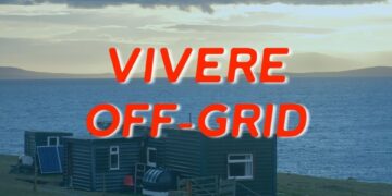 Vivere off-grid: esperienze e consigli per ridurre la dipendenza dal sistema